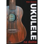 UKULELE na doma škola hry pro samouky – Sleviste.cz