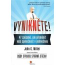 Vynikněte! - John Miller