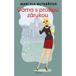 Dáma s prošlou zárukou - Mlynářová Marcela – Hledejceny.cz