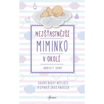 Nejšťastnější miminko v okolí - Karp Harvey