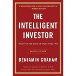 The Intelligent Investor REV Ed. - B. Graham – Hledejceny.cz