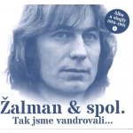Žalman & Spol. - Tak jsme vandrovali...-Alba a singl 1985-1991, 2CD, 2021 – Hledejceny.cz