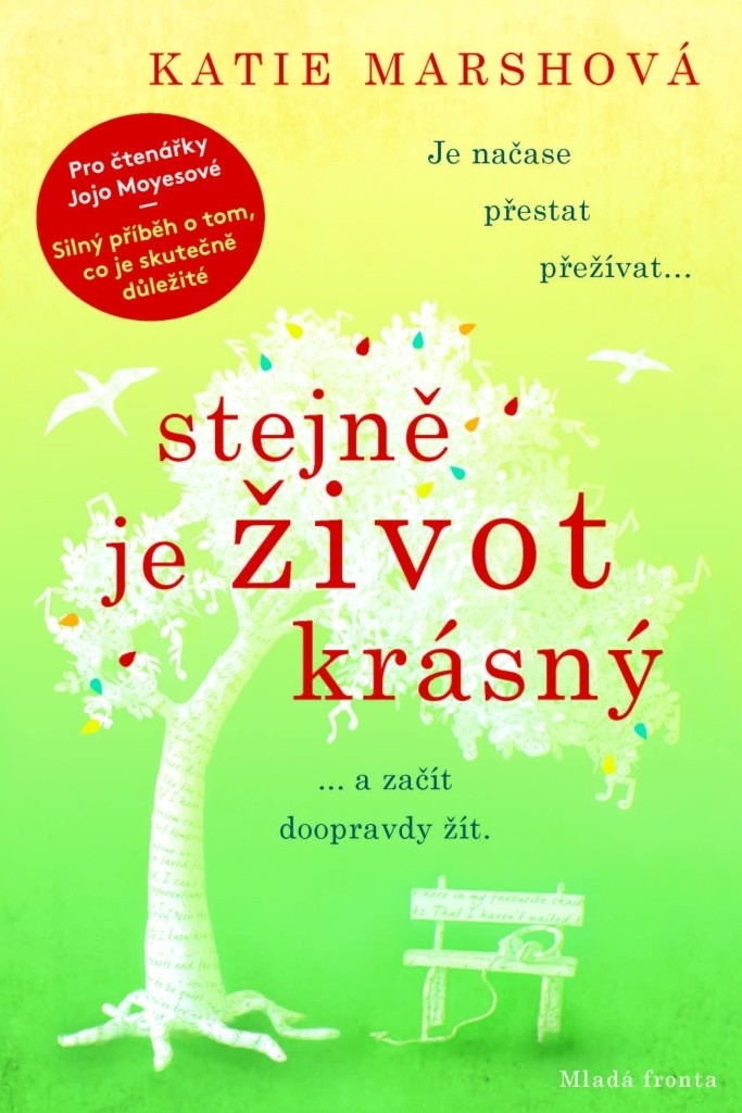 Katie Marshová Stejně je život krásný