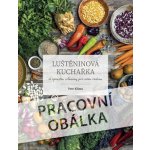 Luštěninová kuchařka se spoustou zeleniny - Petr Klíma – Hledejceny.cz