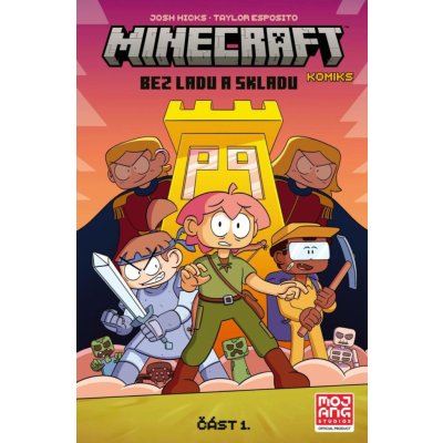 Minecraft komiks: Bez ladu a skladu 1 - Josh Hicks – Zbozi.Blesk.cz
