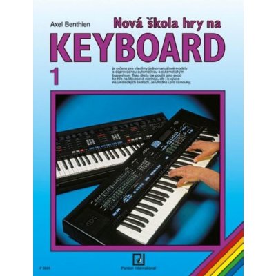 Benthien AxelNová škola hry na keyboard I – Zboží Dáma