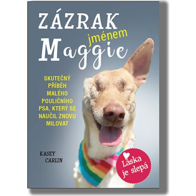 Zázrak jménem Maggie – Zbozi.Blesk.cz