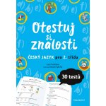 Otestuj si znalosti – Český jazyk pro 2. třídu - Lucie Tomíčková – Hledejceny.cz