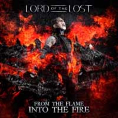 Lord of the Lost - From the Flame into the Fire – Zbozi.Blesk.cz