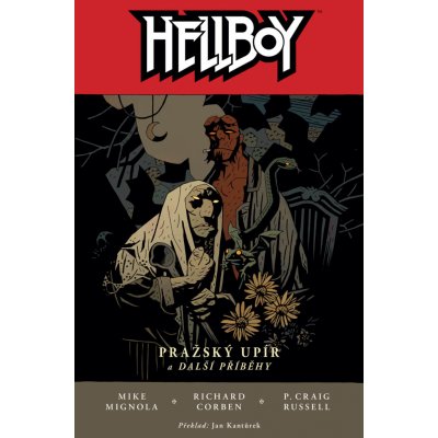 Hellboy 7 - Pražský upír - Mike Mignola – Zbozi.Blesk.cz