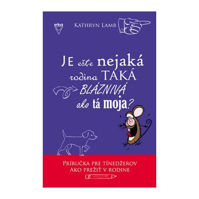 Lamb, Kathryn - Je ešte nejaká rodina taká blaznivá ako tá moja? – Hledejceny.cz