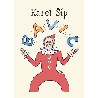 Bavič - Karel Šíp