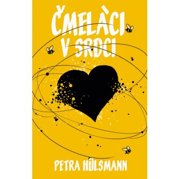 Čmeláci v srdci - Petra Hülsmann