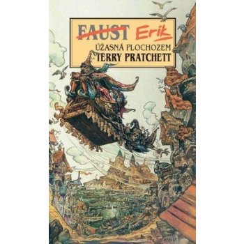 Erik Úžasná Zeměplocha 9 Terry Pratchett