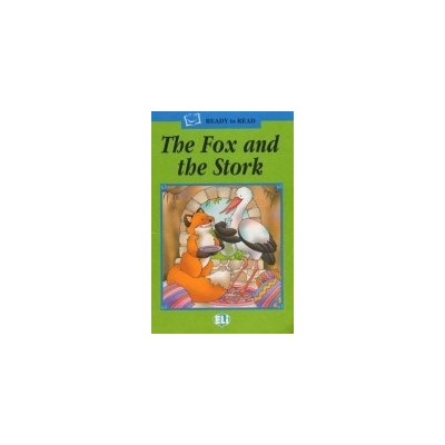 READY TO READ GREEN The Fox and the Stork - Book + Audio CD – Zbozi.Blesk.cz