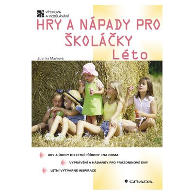 Hry a nápady pro školáčky - Léto – Zboží Mobilmania