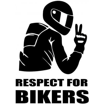 Samolepka RESPECT FOR BIKERS motorkář - nálepka auto moto – Zboží Mobilmania