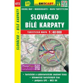 Turistická mapa 472 Slovácko Bílé Karpaty 1:40 000