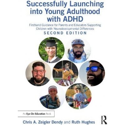 Successfully Launching into Young Adulthood with ADHD – Zboží Mobilmania