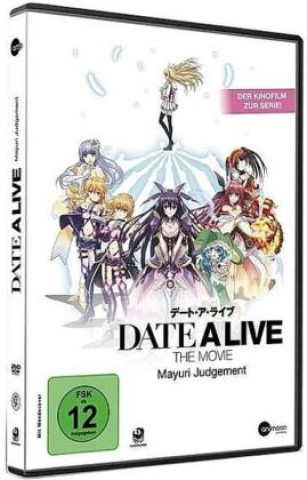 Date a Live - The Movie: Mayuri Judgement