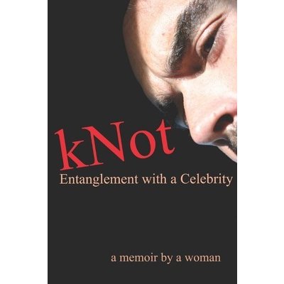 Entanglement with a Celebrity: a memoir by a woman Martin J. P. – Hledejceny.cz