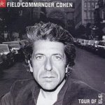 Cohen Leonard - Field Commander Cohen -Tour Of 1979 CD – Hledejceny.cz