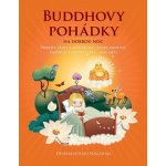 Buddhovy pohádky na dobrou noc - Dharmachari Nagaraja – Hledejceny.cz