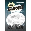 Jak blafovat o autech