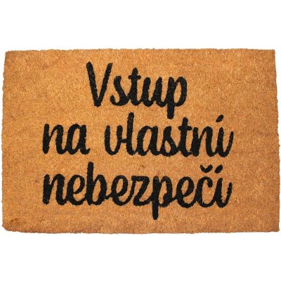 Home Elements Vstup na vlastní nebezpečí béžová 40 x 60 cm – Sleviste.cz