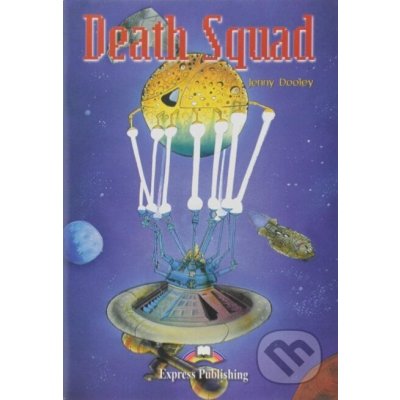 Graded Readers 4 Death Squad - Reader + Activity Book + Audio CD – Zbozi.Blesk.cz