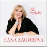 Zagorová Hana - Mé svátky CD – Zbozi.Blesk.cz