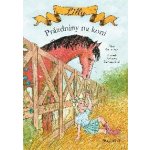 Lilly - Prázdniny na koni - Jitka Komendová – Hledejceny.cz