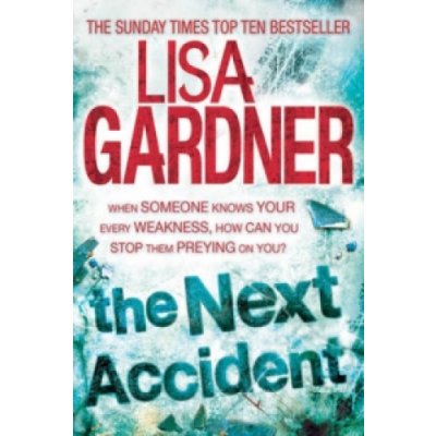 The Next Accident - L. Gardner