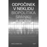 Odpočinek v neklidu - Nikola Ivanov Editor – Hledejceny.cz