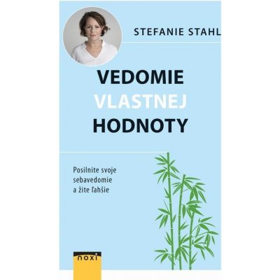 Vedomie vlastnej hodnoty - Stefanie Stahl