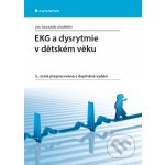 EKG a dysrytmie v dětském věku - Jan Janoušek a kolektiv – Sleviste.cz