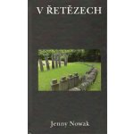V řatězech - Jenny Nowak – Hledejceny.cz