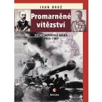 Promarněné vítězství – Hledejceny.cz