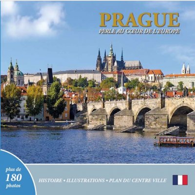 Prague: Perle au coeur de l´Europe francouzsky