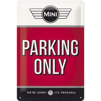 Postershop Plechová cedule - Mini Cooper Parking Only - 30x20 cm