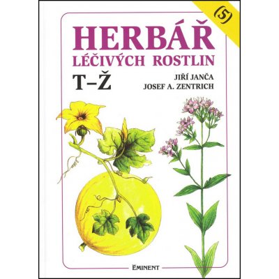 Herbář léčivých rostlin 5 - Jiří Janča, Josef A. Zentrich