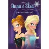 Kniha Ledové království Anna a Elsa - Sláva naší královně