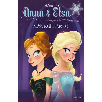 Ledové království Anna a Elsa - Sláva naší královně – Zboží Mobilmania