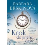 Krok do jiného času - To nejlepší z Barbary Erskinové - Barbara Erskine – Hledejceny.cz