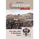 České země v letech 1620–1705 - Jiří Mikulec – Hledejceny.cz