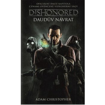 Dishonored - Daudův návrat - Christopher, Adam