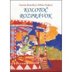 Kolotoč rozprávok (Helena Nosková) – Hledejceny.cz