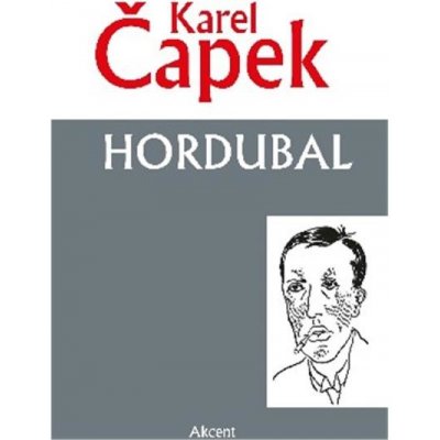 Hordubal, 1. vydání - Karel Čapek