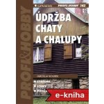 Údržba chaty a chalupy – Zbozi.Blesk.cz