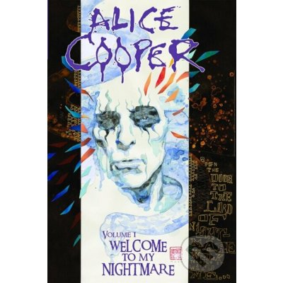 Alice Cooper 1 (Welcome to My Nightmare) - Joe Harris, Brandon Jerwa, Jim Salicrup, Roger Stern, Eman Casallos (Ilustrátor), Nacho Tenorio (Ilustrátor), Tom Sutton (Ilustrátor), Terry Austin (Ilustrát – Hledejceny.cz